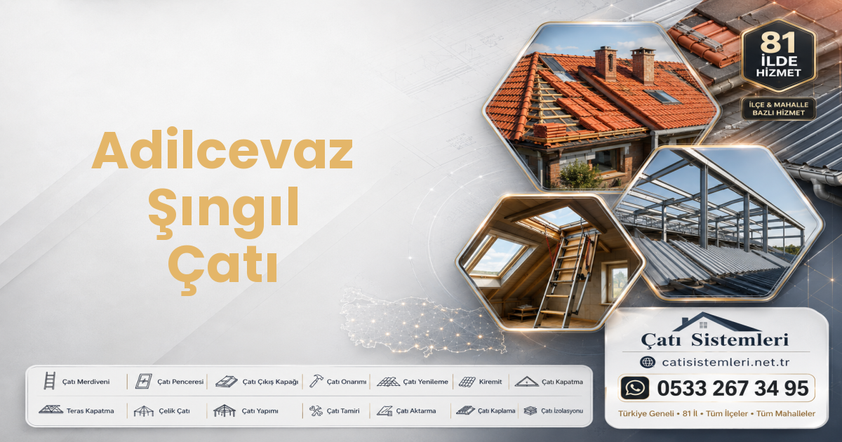 Adilcevaz Şıngıl Çatı