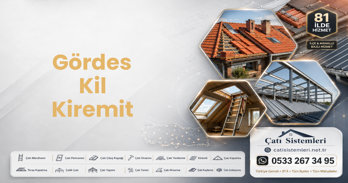Gördes Kil Kiremit