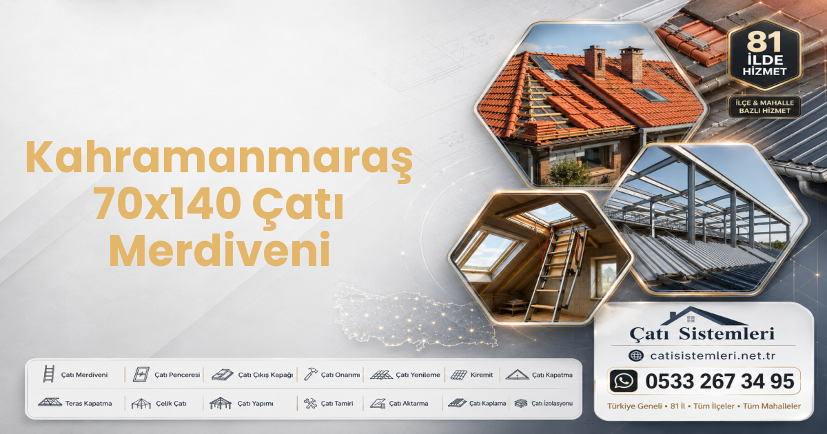Kahramanmaraş 70x140 Çatı Merdiveni