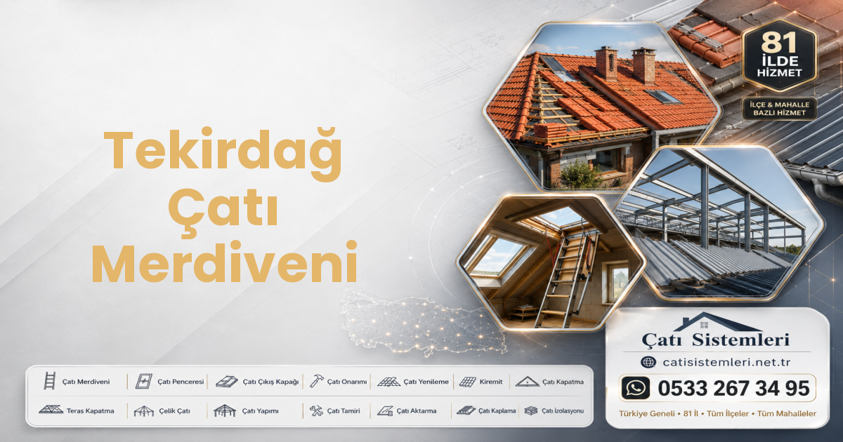 Tekirdağ Çatı Merdiveni