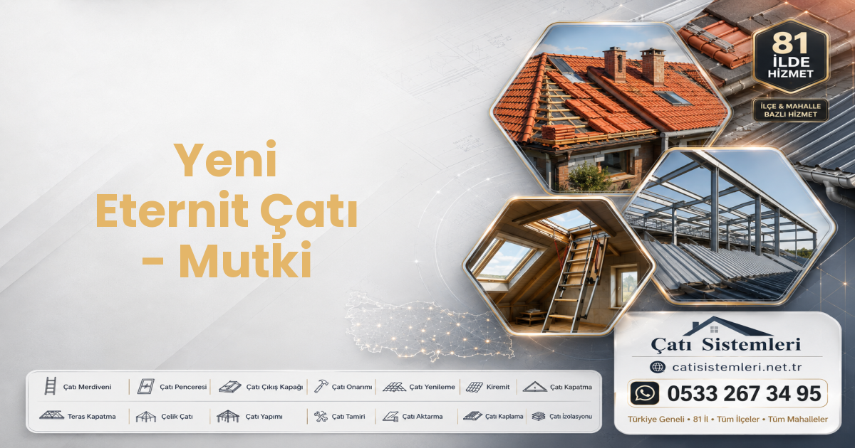 Yeni Eternit Çatı - Mutki